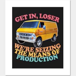 Get In Loser - Marxist Meme Design Posters and Art